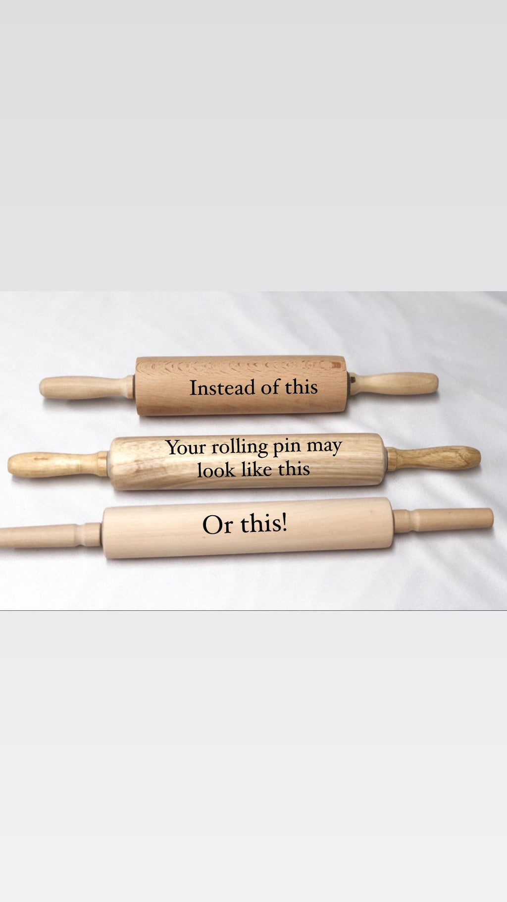 Three wooden rolling pins with text contrasting personalized and plain styles on white fabric background